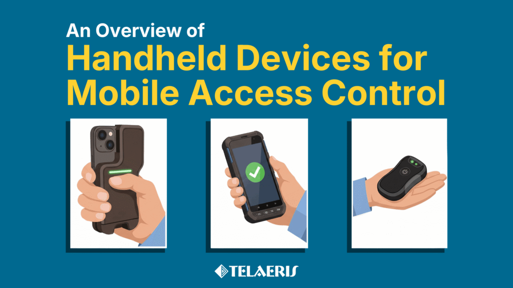 Comparing Handheld Devices For Mobile Access Control