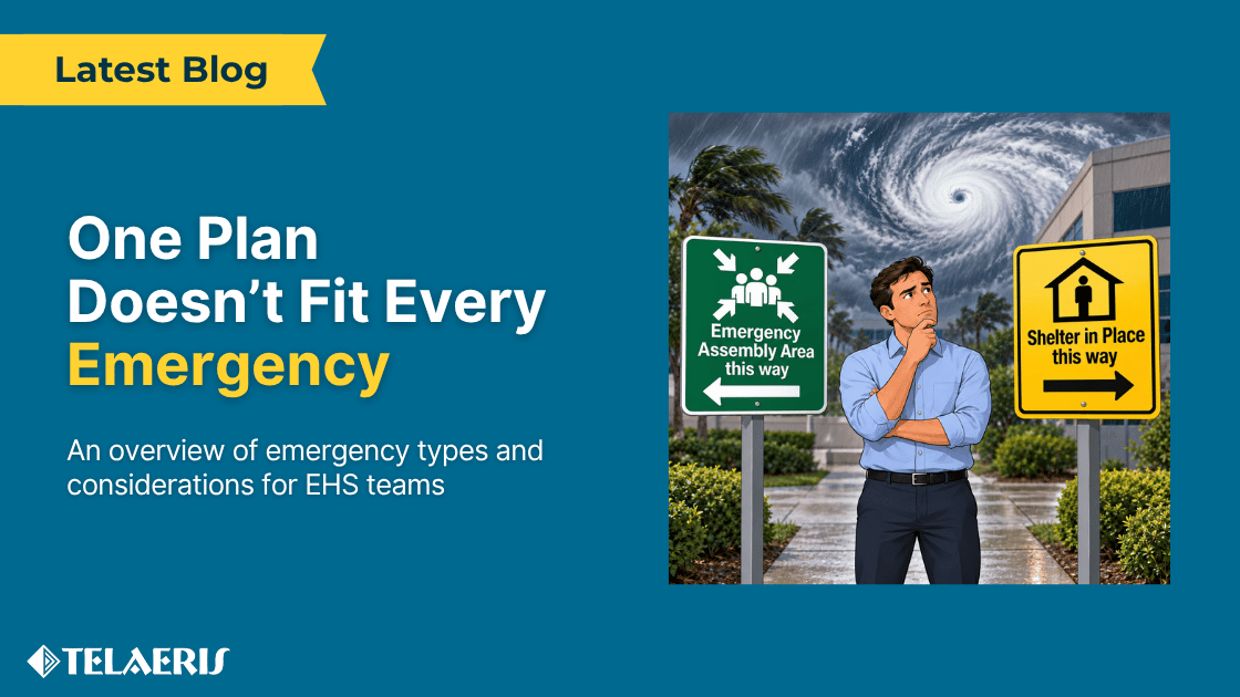 One Plan Doesn't Fit Every Emergency – blog on workplace evacuation procedures by emergency type for EHS teams